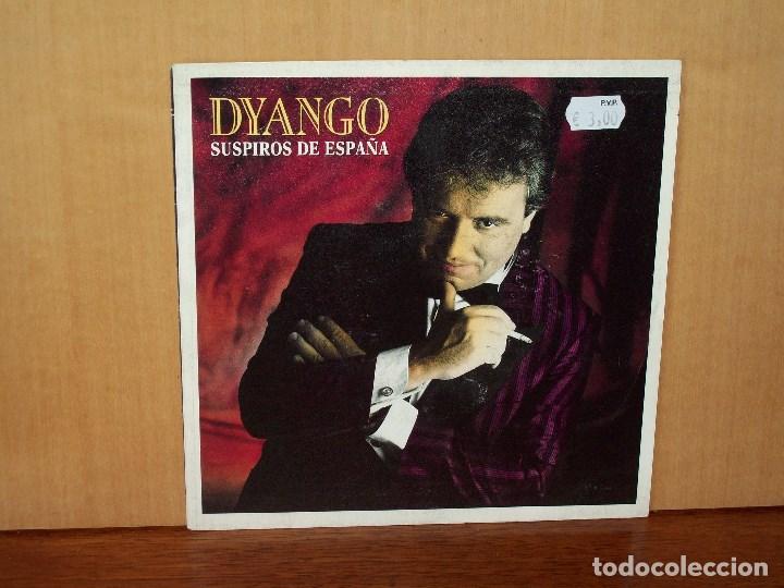 Discos de vinilo: DYANGO  -   SUSPIROS  DE ESPA&Ntilde;A  -  LADRON  -     SINGLE - Foto 1