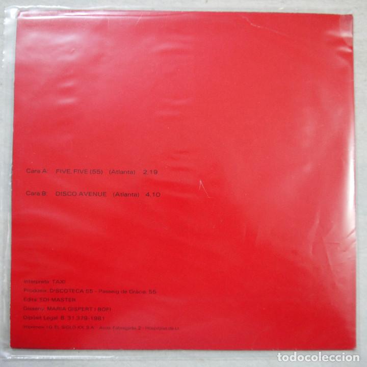 Discos de vinilo: TAXI - 55 - MAXISINGLE 1981 - Foto 2