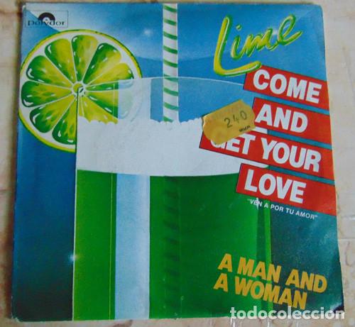 Discos de vinilo: Lime &ndash; Come And Get Your Love - SINGLE 1982 - Foto 1