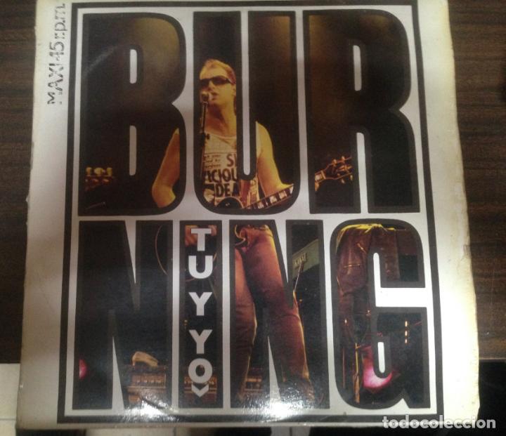 Discos de vinilo: MAXI SINGLE DISCO VINILO BURNING TU Y YO - Foto 1