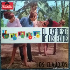 Discos de vinilo: LOS CLAUDIOS. EL EXPRESO DE LOS EXITOS. POLYDOR, SPAIN 1965 LP (238 904 SLPHM). Lote 155823114