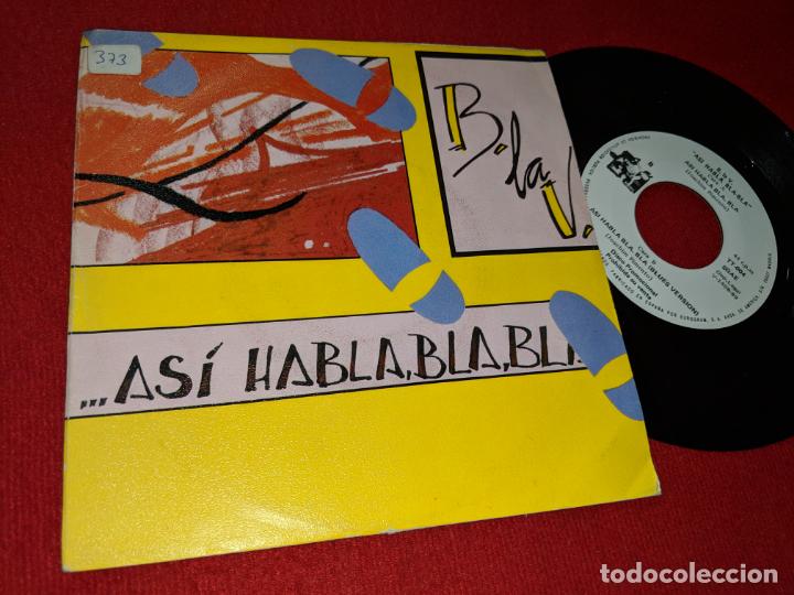 Disques de vinyle: B.LA V ASI HABLA BLA-BLA/ASI HABLA BLA-BLA(BLUES VERSION) 7'' SINGLE 1989 TOMA TOMA RECORDS
