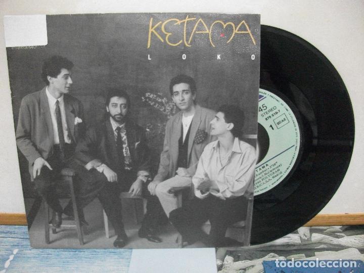 Discos de vinilo: KETAMA LOCO  SINGLE SPAIN 1990 PDELUXE - Foto 1