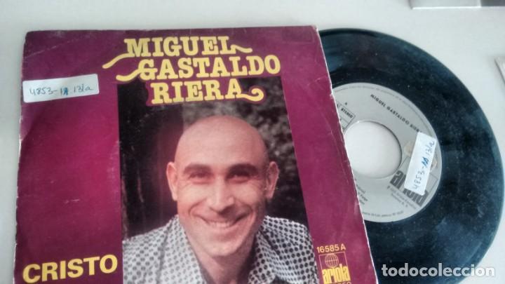 Disques de vinyle: SINGLE (VINILO) DE MIGUEL GASTALDO RIERA A&Ntilde;OS 70