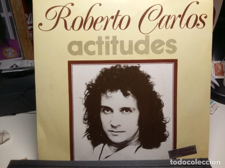 Discos de vinilo: ROBERTO CARLOS, ACTITUDES, CBS 1974, SINGLE DE VINILO - Foto 1