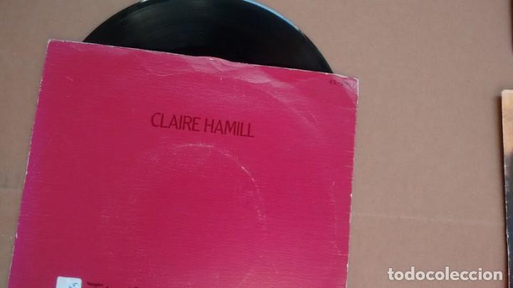 Discos de vinilo: SINGLE (VINILO) DE CLAIRE HAMILL A&Ntilde;OS 80 - Foto 1