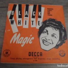 Discos de vinilo: WINIFRED ATWELL AND HER PIANOS - BLACK AND WHITE MAGIC (10 PULGADAS)