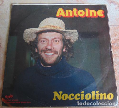 Discos de vinilo: Antoine &ndash; Nocciolino - SINGLE 1978 - Foto 1