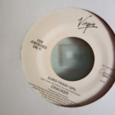Discos de vinilo: CRACKER EURO-TRASH GIRL/I WANT EVERYTHING ORIGINAL USA 1994 VINILO TRANSPARENTE JUKEBOX NM. Lote 157393814