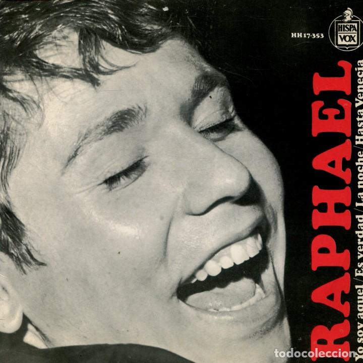 Yo Soy Aquel Raphael Letra
