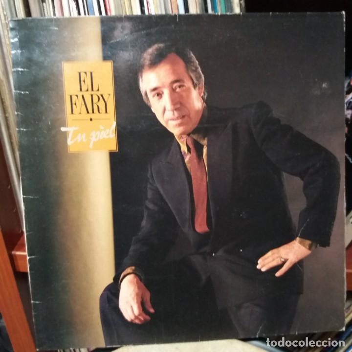 Discos de vinilo: EL FARY - TU PIEL - Foto 1