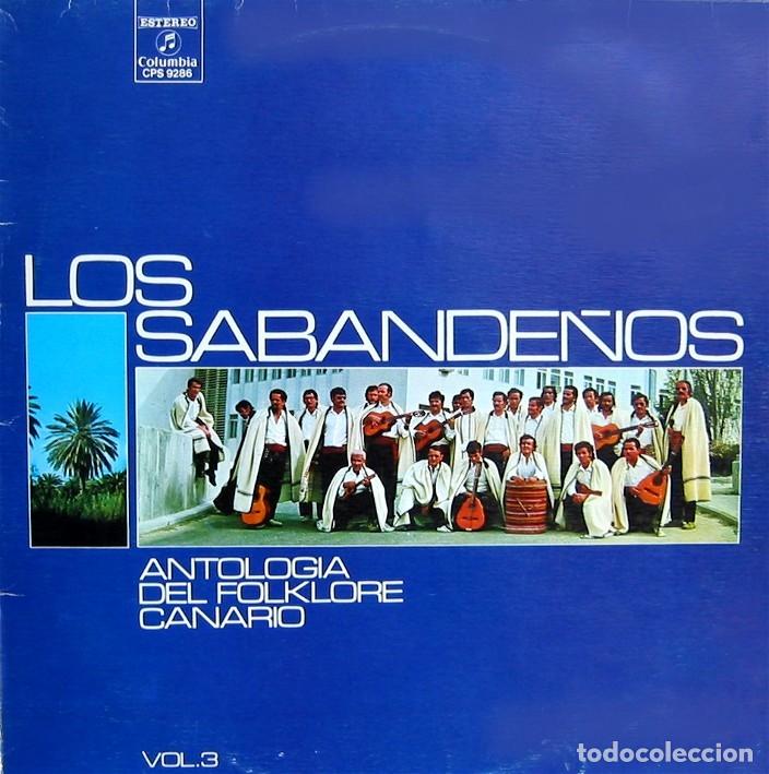 Discos de vinilo: LOS SABANDE&Ntilde;OS. Antolog&iacute;a del folklore canario. - Foto 1