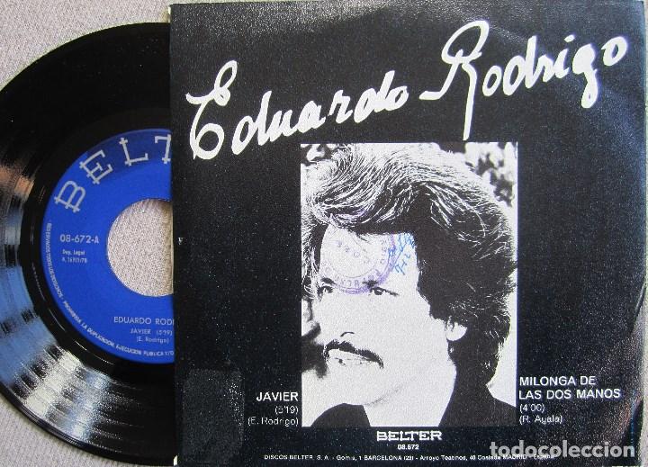 Discos de vinilo: EDUARDO RODRIGO: JAVIER / MILONGA DE LAS DOS MANOS - Foto 2