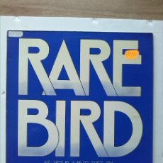 Discos de vinilo: RARE BIRD AS YOUR MIND FLIES BY. Lote 158236562