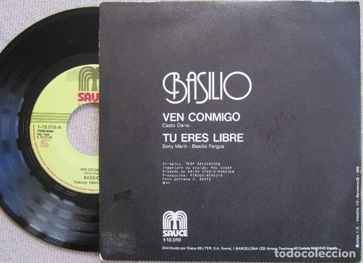 Discos de vinilo: BASILIO: VEN CONMIGO / TU ERES LIBRE - Foto 2