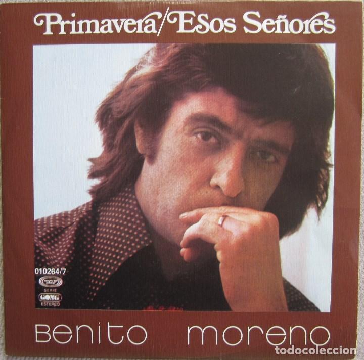 Discos de vinilo: BENITO MORENO: PRIMAVERA / ESOS SE&Ntilde;ORES - Foto 1