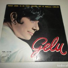 Discos de vinilo: GELU PIEDAD SEÑOR/TU NO TIENES CORAZON/HOY DE RODILLAS/CARILLON EP 1964 LA VOZ DE SU AMO. Lote 158514034