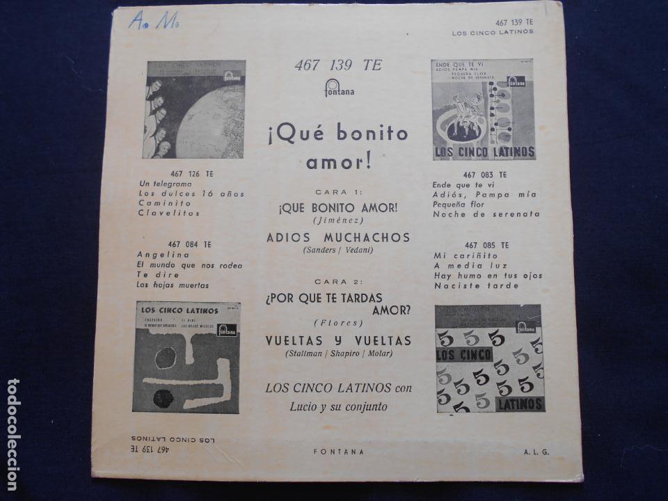 Discos de vinilo: LOS CINCO LATINOS // QUE BONITO AMOR + 3 - Foto 2