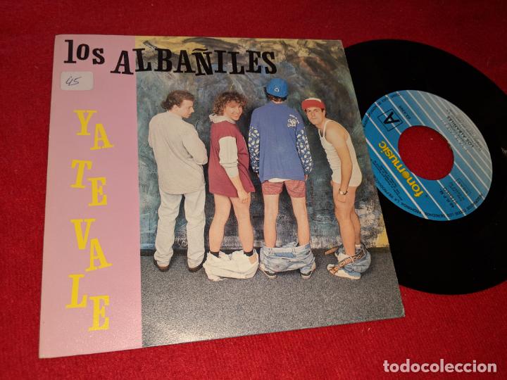 Vinyl-Schallplatten: LOS ALBA&Ntilde;ILES YA TE VALE/BALADA PARA UN ALBA&Ntilde;IL 7'' SINGLE 1992 FONOMUSIC