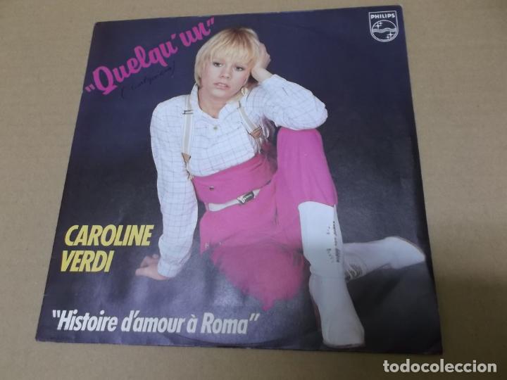 Discos de vinilo: CAROLINE VERDI (SN) QUELQU&rsquo;UN A&Ntilde;O 1982 &ndash; EDICION FRANCIA