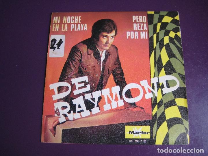Discos de vinilo: DE RAYMOND Sg MARFER 1970 - mi noche en la playa/ pero reza por mi - PROMO SIN USO