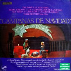 Discos de vinilo: CAMPANAS DE NAVIDAD. EMI BONILLA Y ANA Mª, ANA Mª LA JEREZANA, TERREMOTO DE MÁLAGA