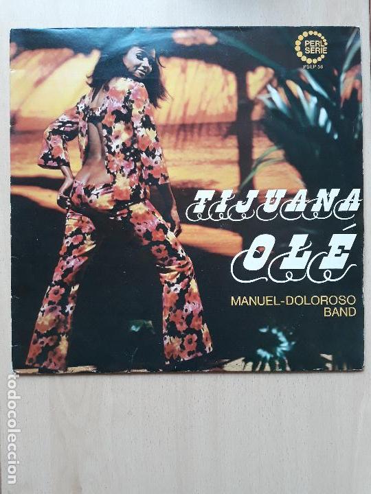 Vinyl records: Manuel doloroso band- Tijuana ol&eacute;- lp Peral 1969 germany