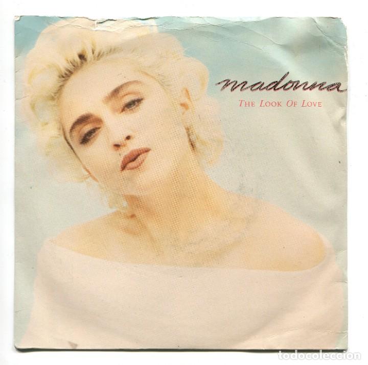Discos de vinilo: MADONNA.THE LOOK OF LOVE. SINGLE.