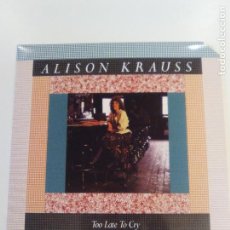 Discos de vinilo: ALISON KRAUSS TOO LATE TO CRY ( 1987 ROUNDER RECORDS USA ) MUY RARO EXCELENTE ESTADO. Lote 159808778