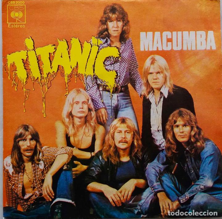 Discos de vinilo: TITANIC. MACUMBA. SINGLE ESPA&Ntilde;A