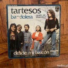 Discos de vinilo: TARTESOS ?– BANDOLERA / DESDE MI BALCON SELLO: PHILIPS ?– 60 29 237 FORMATO: VINYL, 7 , 45 RPM . Lote 159841722