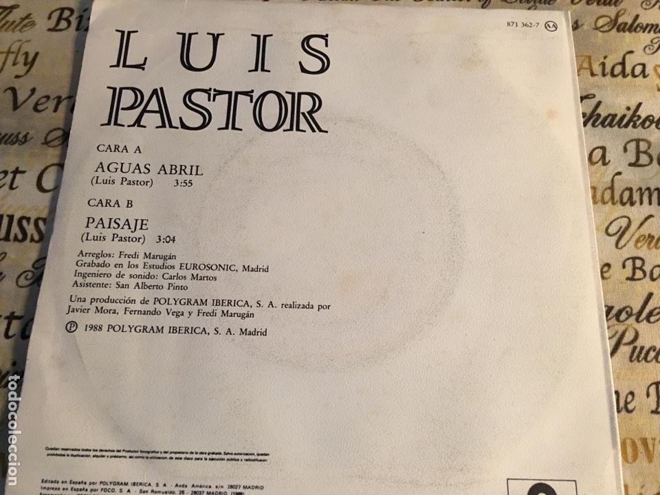 Discos de vinilo: Luis Pastor - Aguas Abril (7&rdquo;, Single) - Foto 2