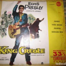Discos de vinilo: ELVIS PRESLEY - KING CREOLE EP - ORIGINAL ESPAÑOL - RCA 1961 - MICROSURCO 33 1/3 COMPACTO -