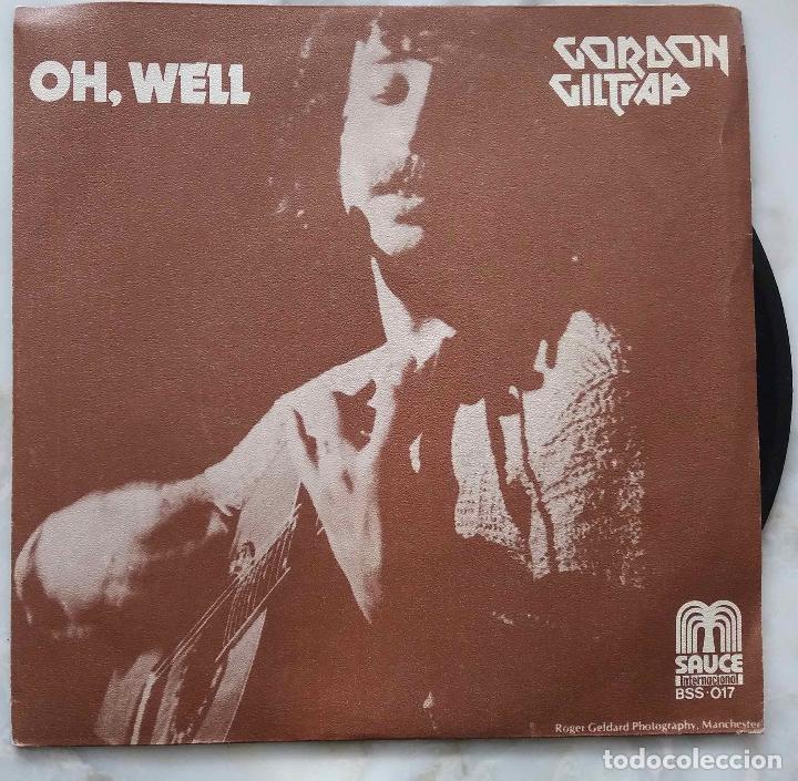Discos de vinilo: GORDON GILTRAP. OH, WELL. SINGLE ESPA&Ntilde;A - Foto 1