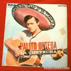 Discos de vinilo: * PALITO ORTEGA (SINGLE 1969) LA CHEVECHA - YO TENGO LA CULPA