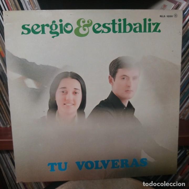 Discos de vinilo: SERGIO Y ESTIBALIZ - TU VOLVER&Aacute;S - Foto 1