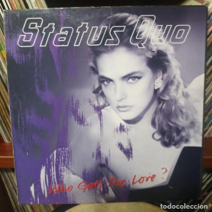 Discos de vinilo: STATUS QUO - WHO GETS THE LOVE? - Foto 1