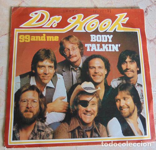 Discos de vinilo: Dr. Hook &ndash; Body Talking / 99 And Me - SINGLE - Foto 1