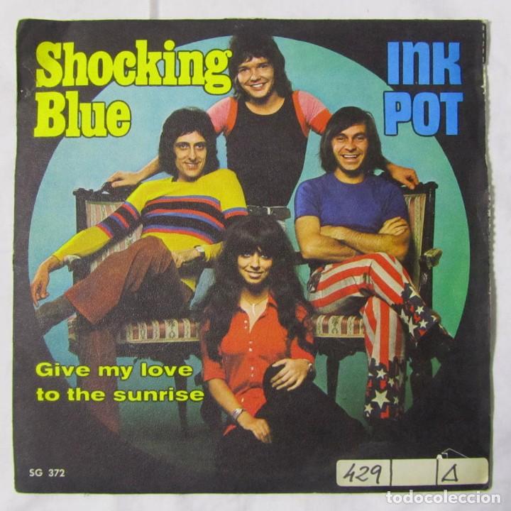 Disques de vinyle: Single vinilo Shoking blue INK POT