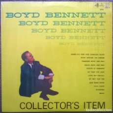 Discos de vinilo: BOYD BENNETT. COLLECTOR'S ITEM. GUSTO RECORDS, USA 1981 LP (KING 594) 