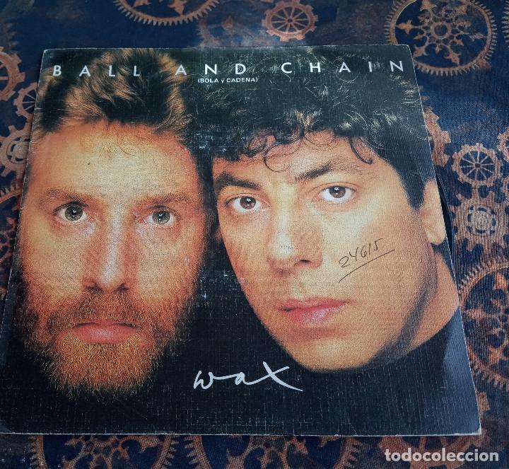 Discos de vinilo: Ball And Chain.WAX.RCA.1985. - Foto 1