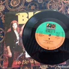 Discos de vinilo: MR. BIG.TO BE WITH YOU.ATLANTIC.1991,. Lote 160505902