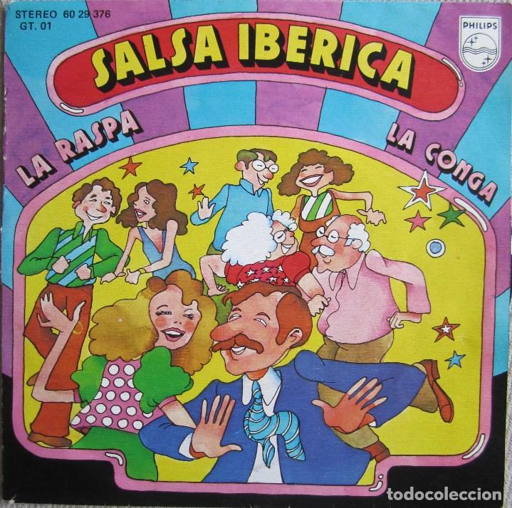 Discos de vinilo: SALSA IB&Eacute;RICA: LA RASPA / LA CONGA - Foto 1