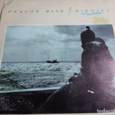 Discos de vinilo: DEACON BLUE.DIGNITY.CBS.1987.. Lote 160574030