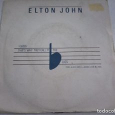 Discos de vinilo: ELTON JOHN. I GUESS THAT'S WHY THEY CALL IT THE BLUES.ROCKET RECORD.1983.. Lote 160593142