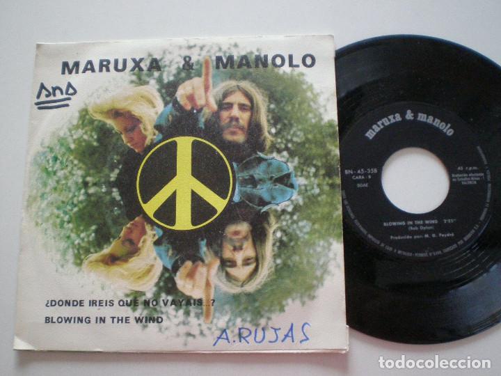 Discos de vinil: MARUXA Y MANOLO - &iquest;Donde Ireis Que No...? +1 - SINGLE BN 1972 // PRIVADO VALENCIANOS FOLK ROCK