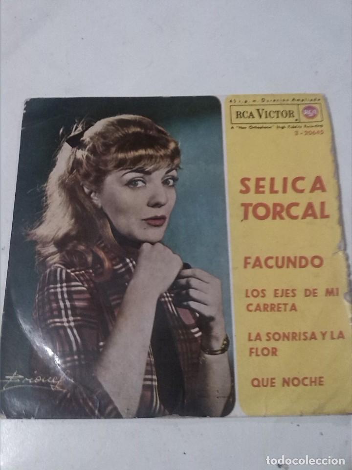 Discos de vinilo: SELICA TORCAL FACUNDO LOS EJES DE MI CARRETA Y 2 M&Aacute;S - Foto 1