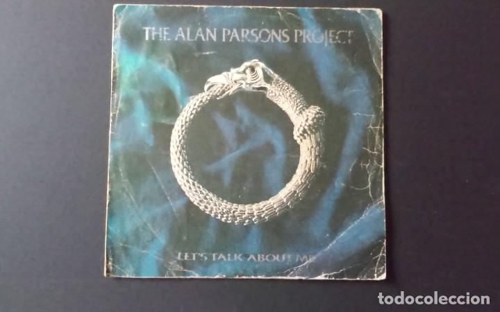Discos de vinilo: SINGLE THE ALAN PARSONS PROJECT, LETS TALK ABOUT ME, 1985 - Foto 1