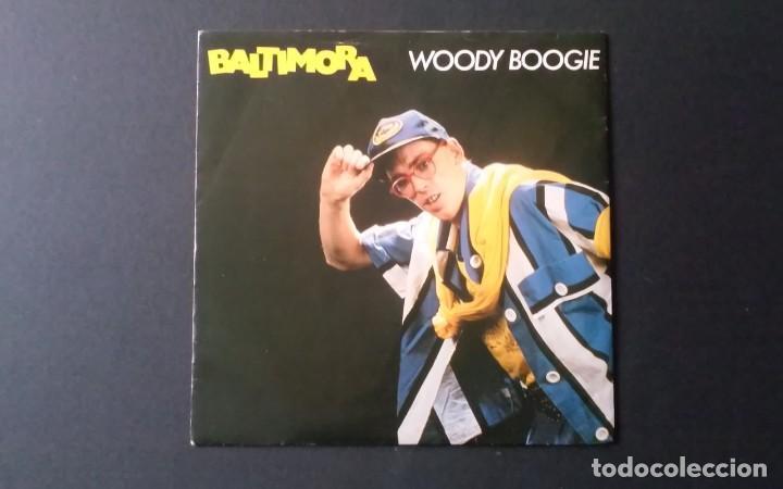 Discos de vinilo: SINGLE BALTIMORA, WOODY BOOGIE, 1985 - Foto 1
