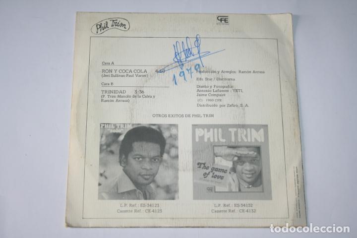 Discos de vinilo: PHIL TRIM *** SINGLE VINILO A&ntilde;O  1979 *** C.F.E. - Foto 2